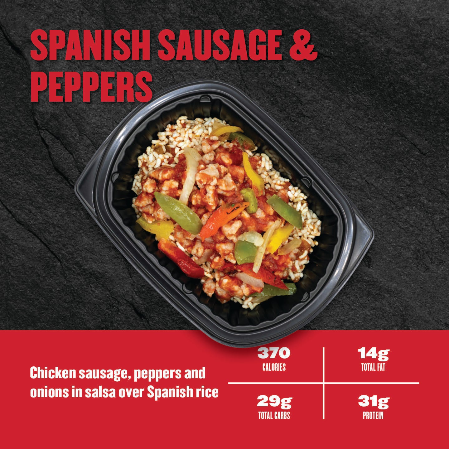 "Clean Eatz Kitchen Spanish Sausage & Peppers with chicken sausage, peppers, onions, and Spanish rice in a meal prep tray — 370 calories, 31g protein."