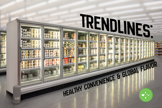 Trendlines: Healthy Convenience & Global Flavor