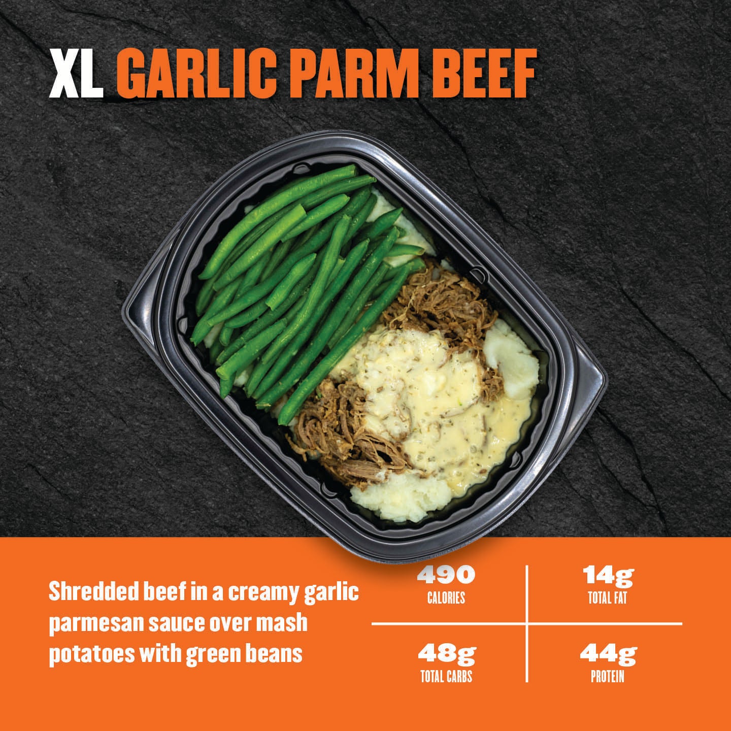 "Clean Eatz Kitchen XL Garlic Parm Beef with shredded beef in creamy garlic parmesan sauce, mashed potatoes, and green beans in a meal prep tray — 490 calories, 44g protein."